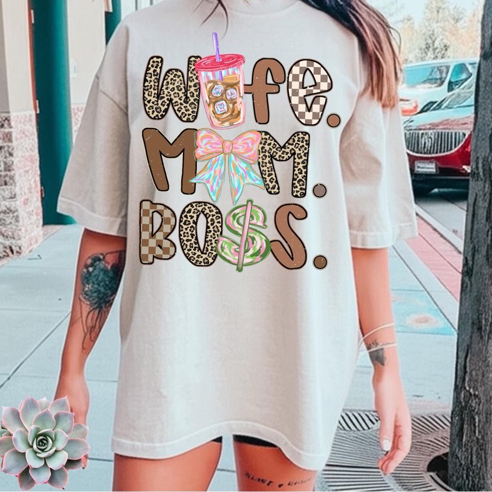 Wife Mom Boss Tee